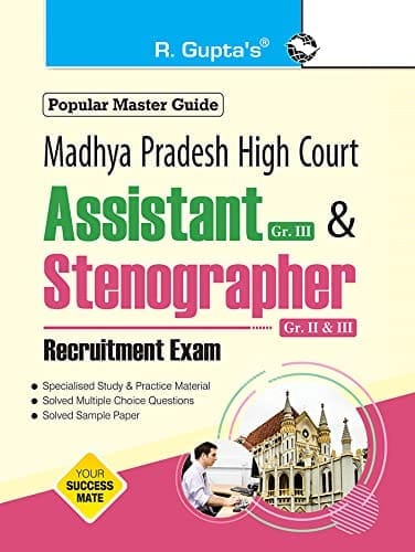 Madhya Pradesh High Court ' Assistant (Gr. III) & Stenographer (Gr. II & III) Recruitment Exam Guide [Paperback] [Feb 25, 2023] RPH Editorial Board