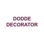 DODDE DECORATOR