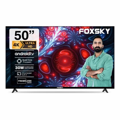 Foxsky 127 cm (50 inches) 4K Ultra HD Smart Android LED TV 50FS-VS | Built-in Google Voice Assistant