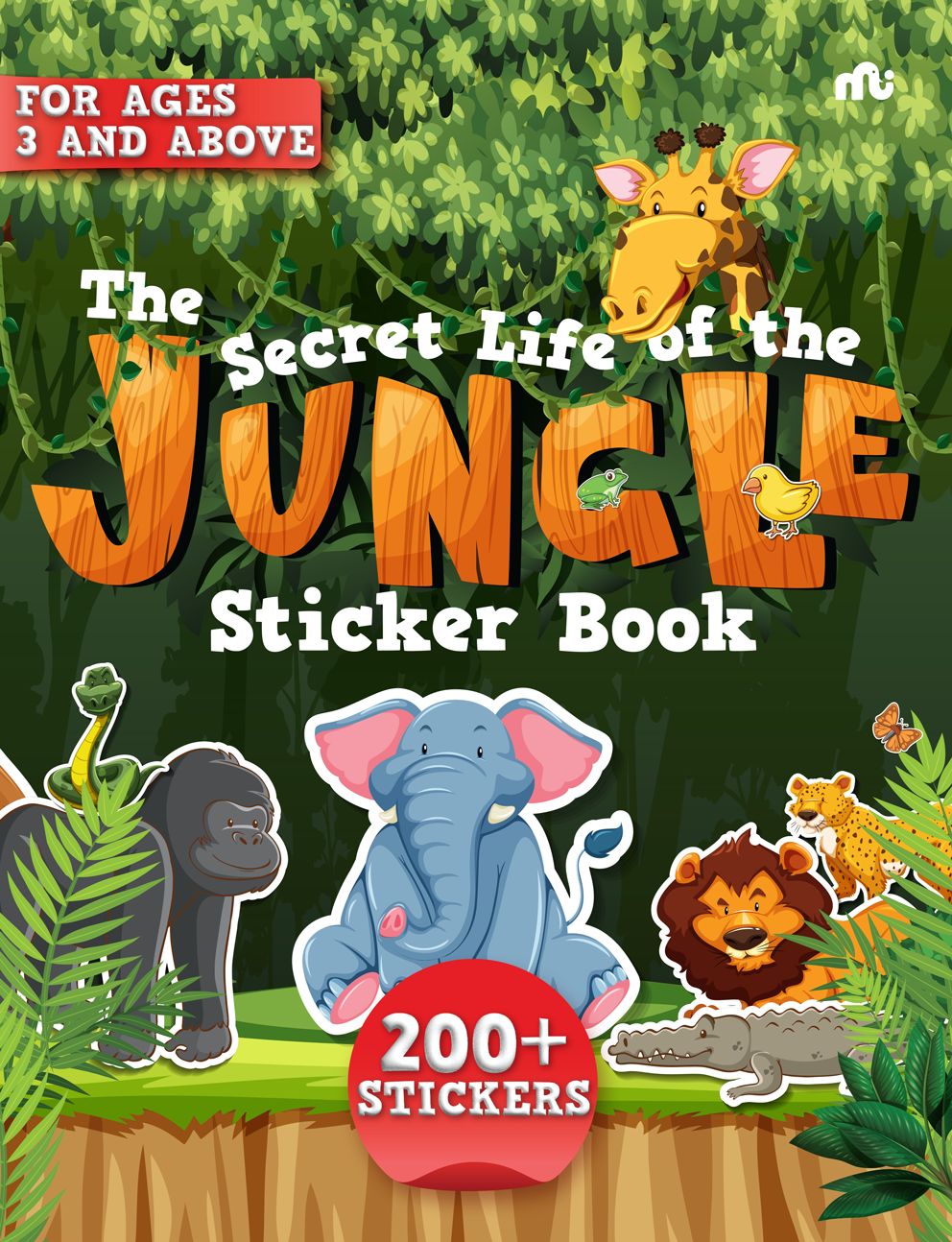 The Secret Life of the Jungle Sticker Book 200+ Stickers