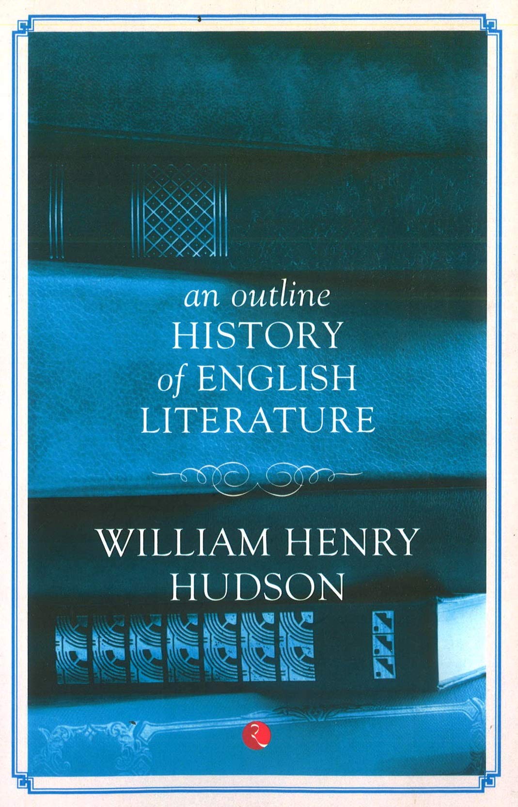 An Outline History Of Englishiterature