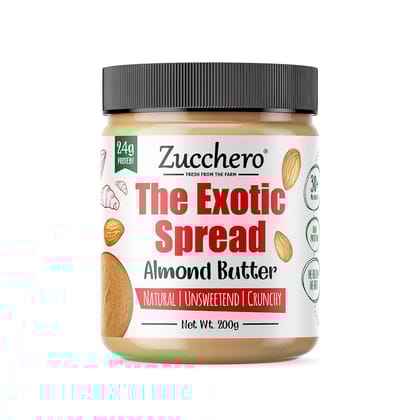 Zucchero 100% Almond Butter, Crunchy, 200g -The Exotic Spread | Unsweetened | 100% Natural | California Almonds