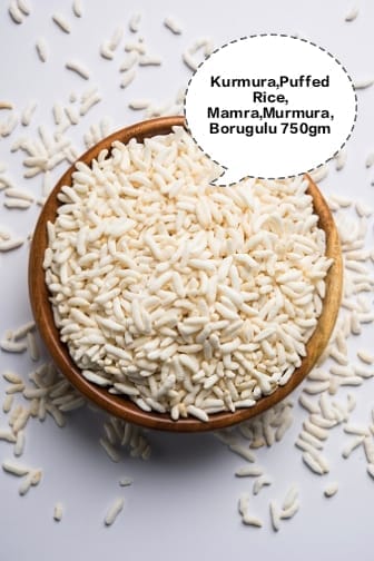 Kurmura, Murmura, Mamra, Puffed Rice, Porri 750gm