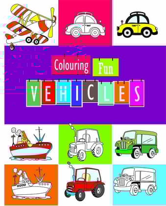 Colouring Fun - Vehicles [Paperback] [Jul 23, 2024] LS Editorial Team
