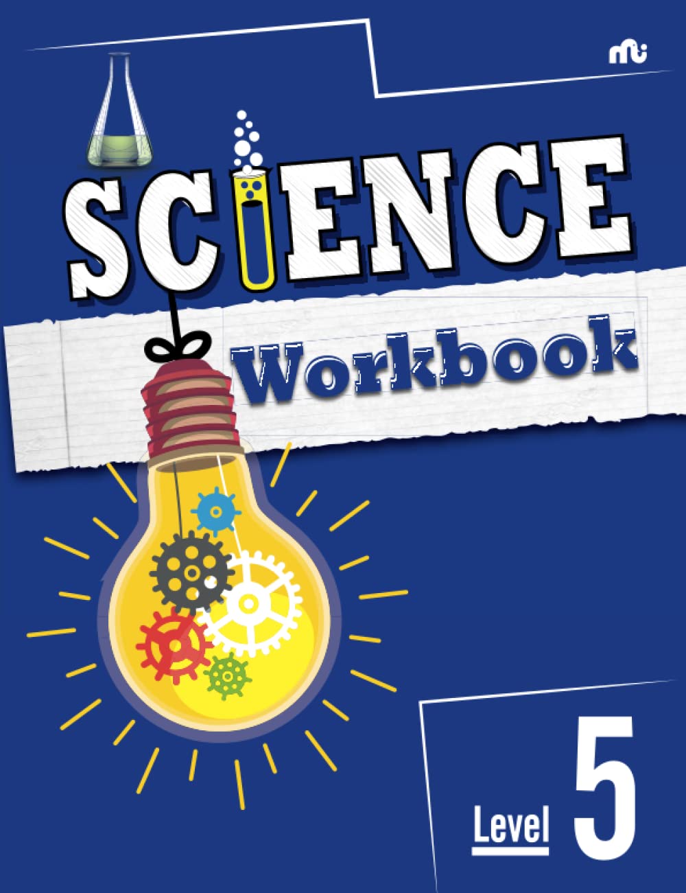 SCIENCE WORKBOOK:evel 5