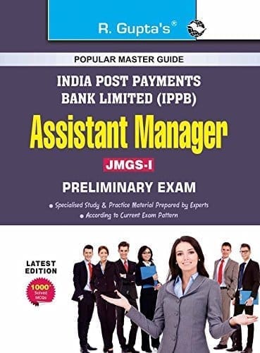 India Post Payments Bank Ltd. (IPPB): Assistant Manager (JMGS-I) Preliminary Exam Guide [Paperback] [Jun 24, 2022] RPH Editorial Board