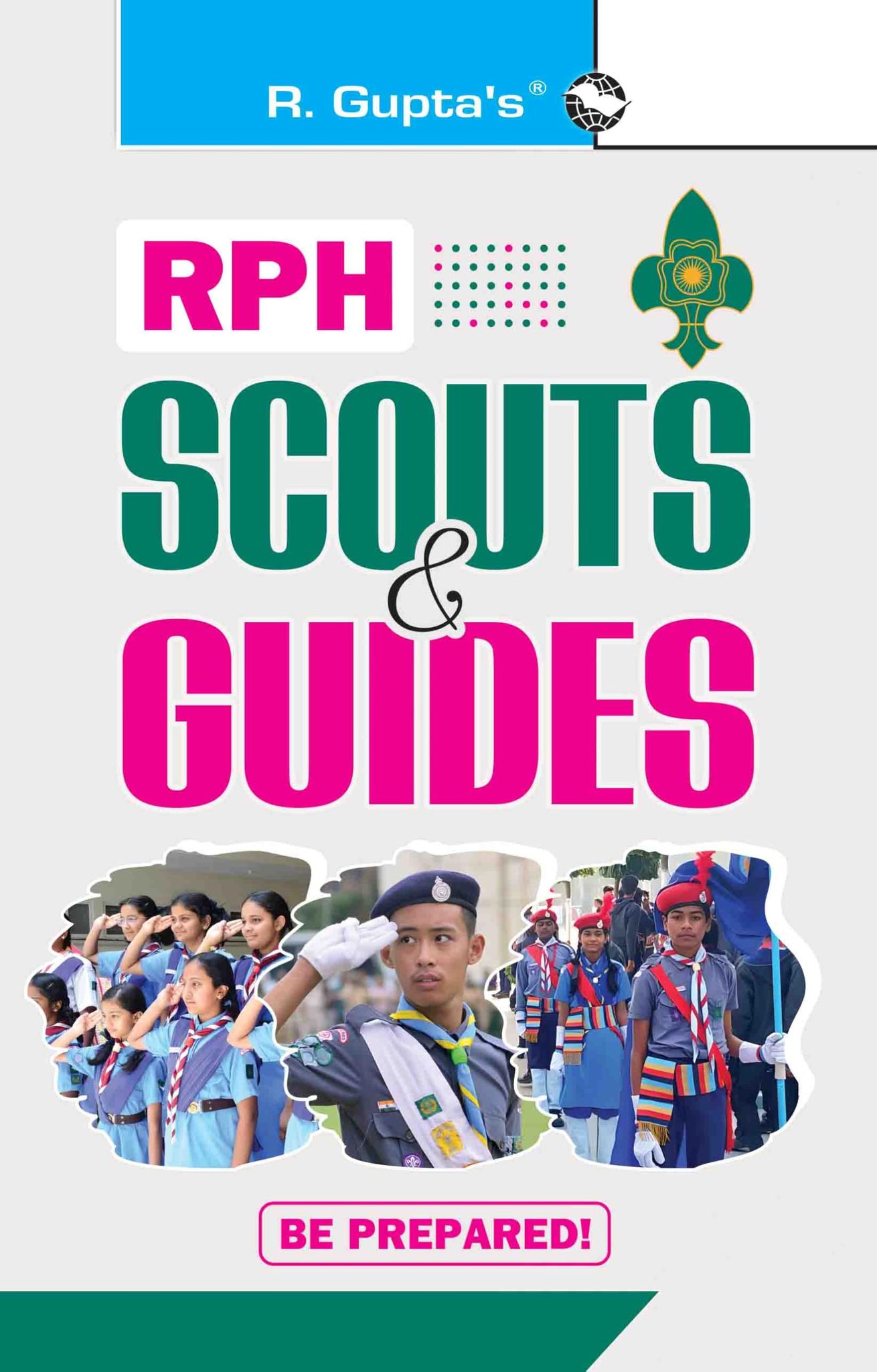 RPH Scouts & Guides (Be Prepared!) [Paperback] [Apr 08, 2025] RPH Editorial Board