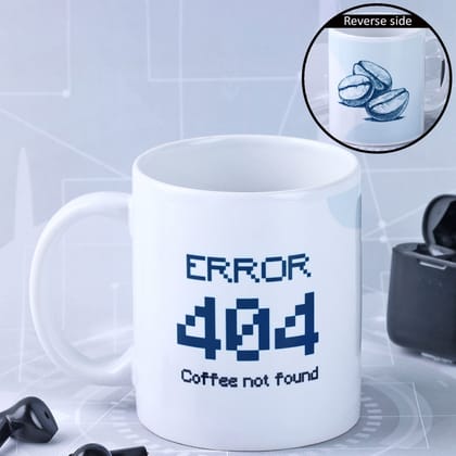 Coffee Mug - Error 404 Coffee Mug - Error 404
