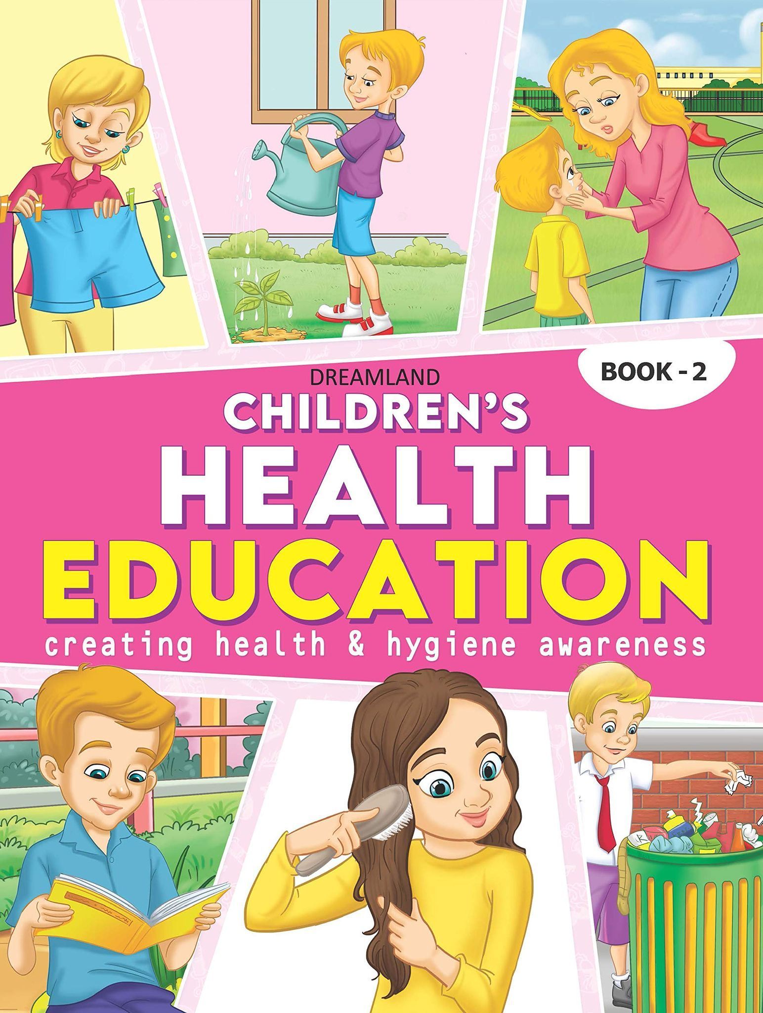 Children's Health Education - Book 2 [Paperback] Dreamland Publications