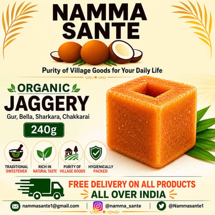 Organic Jaggery, Gur, Bella, Sharkara, Chakkarai 240gm