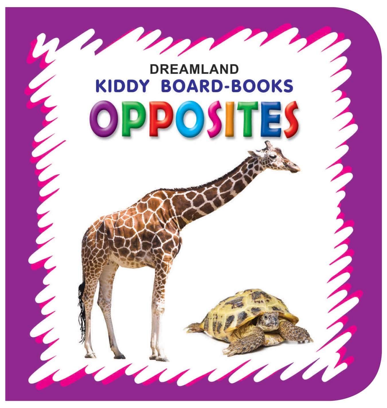 Kiddy Board - Opposites [Board book] Dreamland Publications