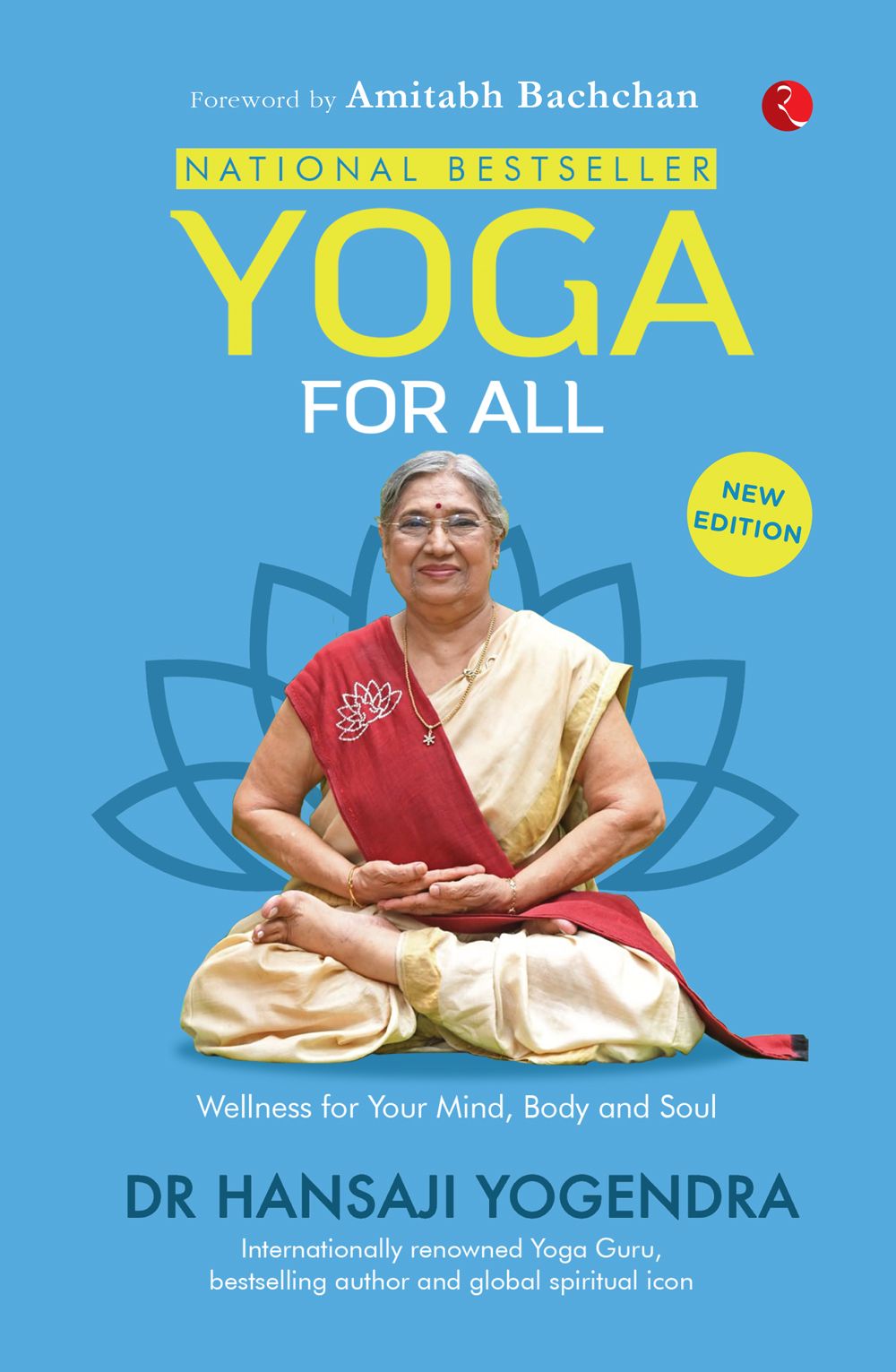 Yoga for All: The National Bestseller on Wellness for Your Mind, Body and Soul