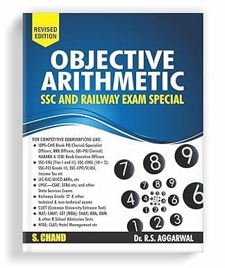 Dr. R.S. Aggarwal Objective Arithmetic SSC And Railway Exam Special & Other Competitive Exams 2025 Paperback – 30 November 2023