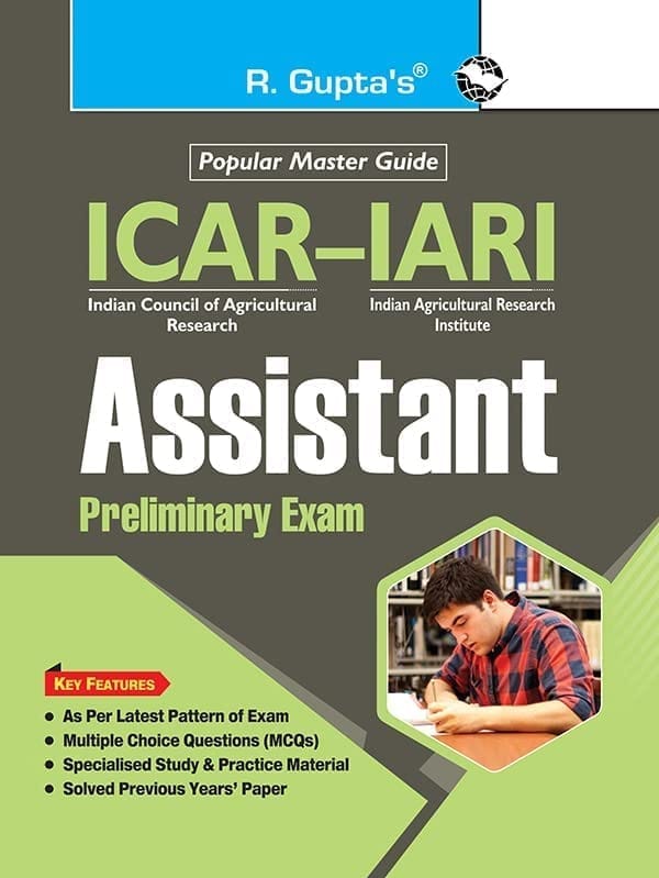 ICAR-IARI: Assistant Preliminary Exam Guide (R-2262)