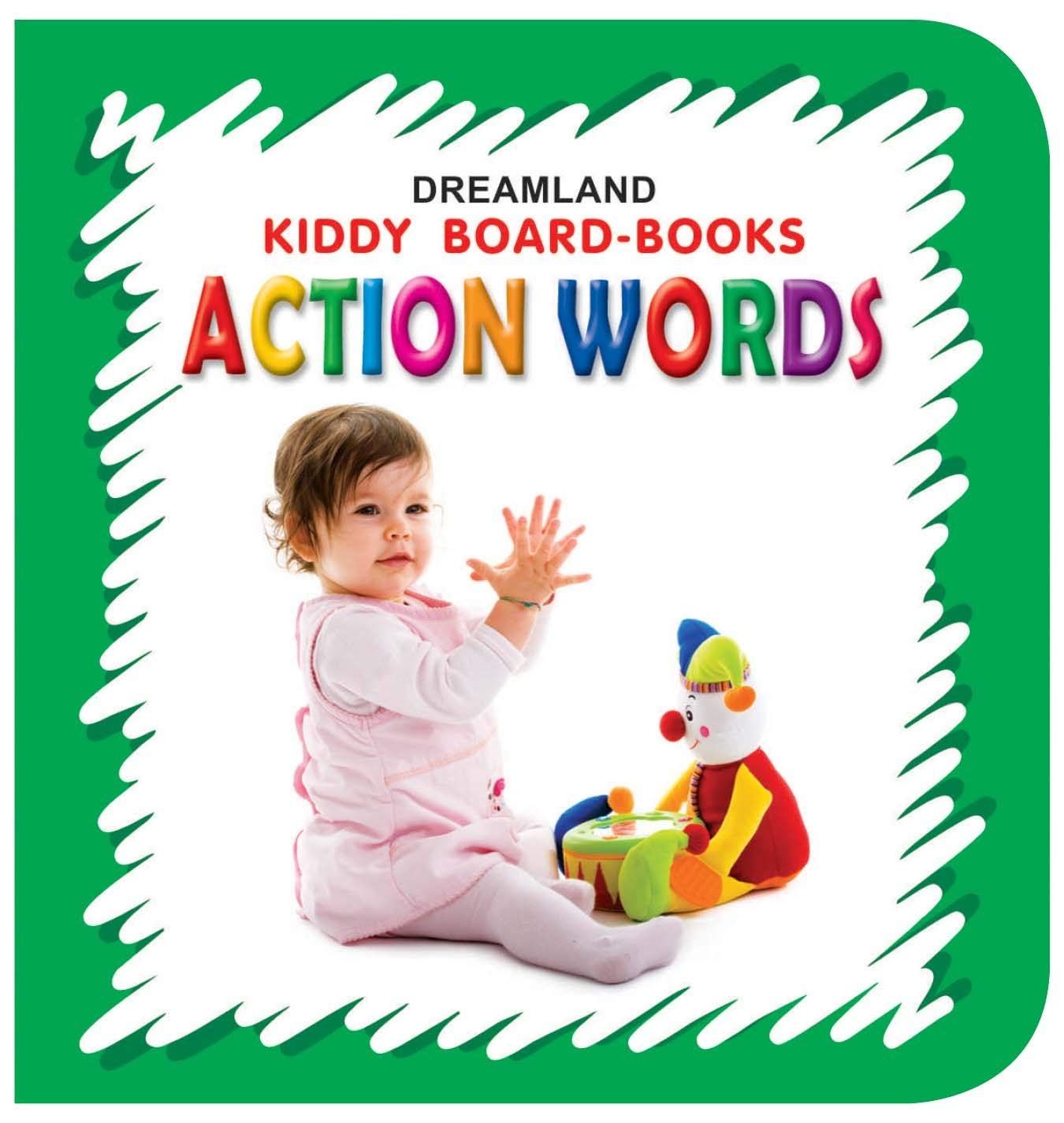 Kiddy Board -action Words [Board book] Dreamland Publications