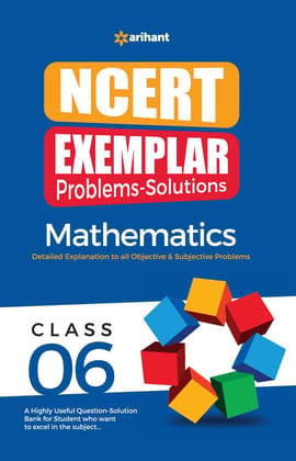 Arihant NCERT Exemplar Problems Solutions Mathematics class 6th Paperback – 23 January 2023: 6