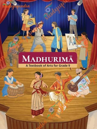 Madhurima: A Textbook of Arts for Grade 9, NCERT Curriculum, Arts Education