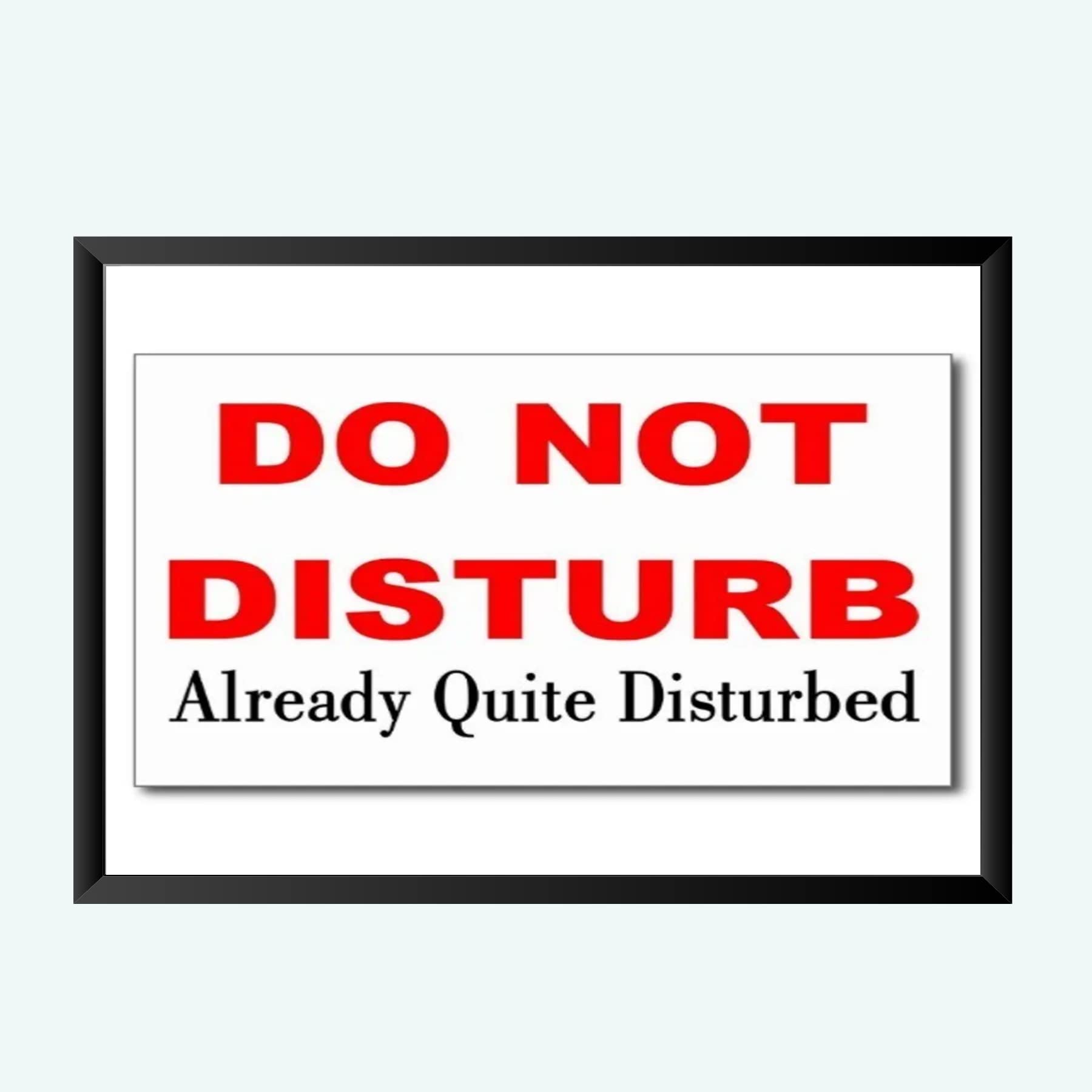 NOKKES Do Not Disturb Wall Photo Frame For India Love And Wall Decoration Wall Photo Frame Size 8X12 Inch_9