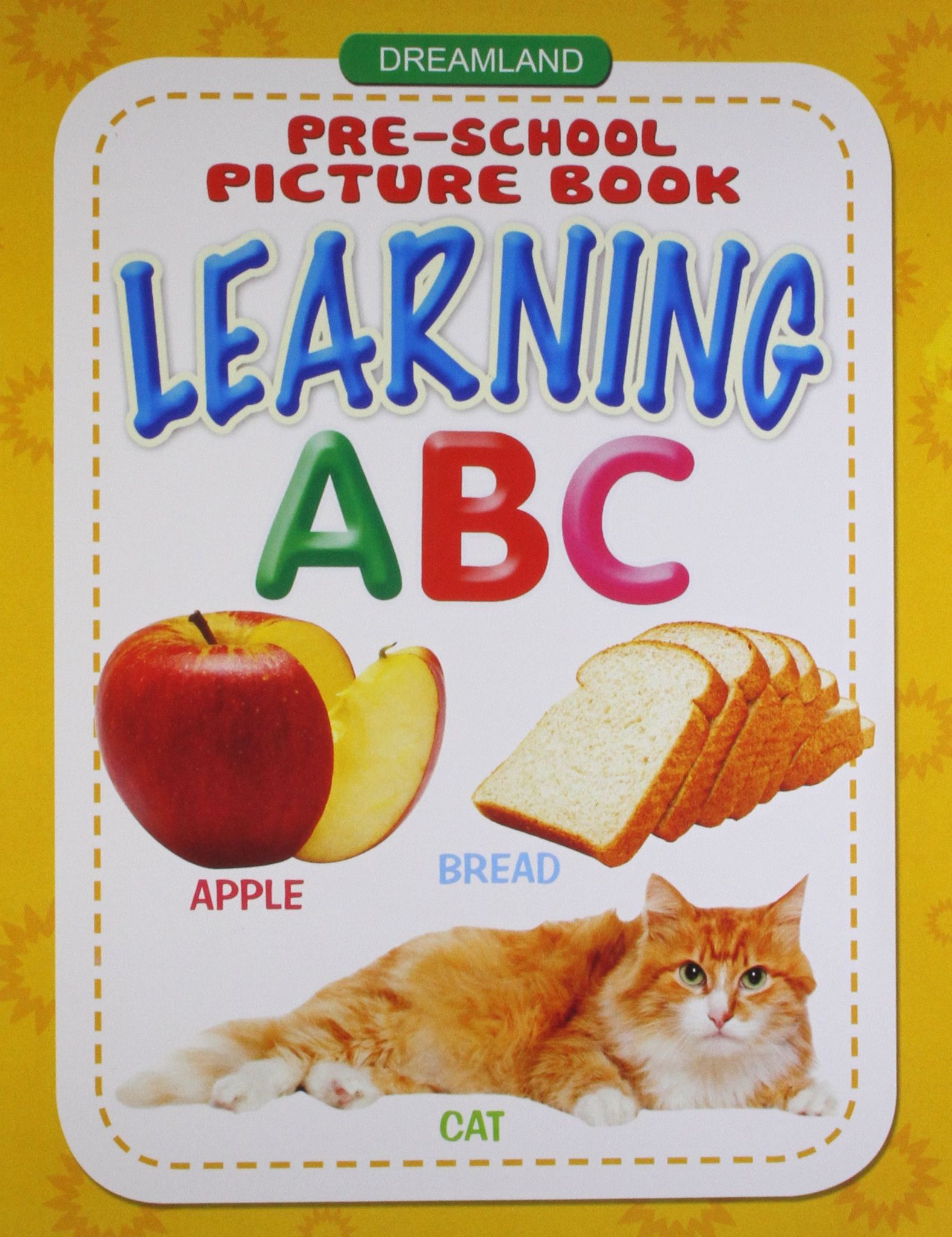 Learning A.b.c [Paperback] Dreamland Publications