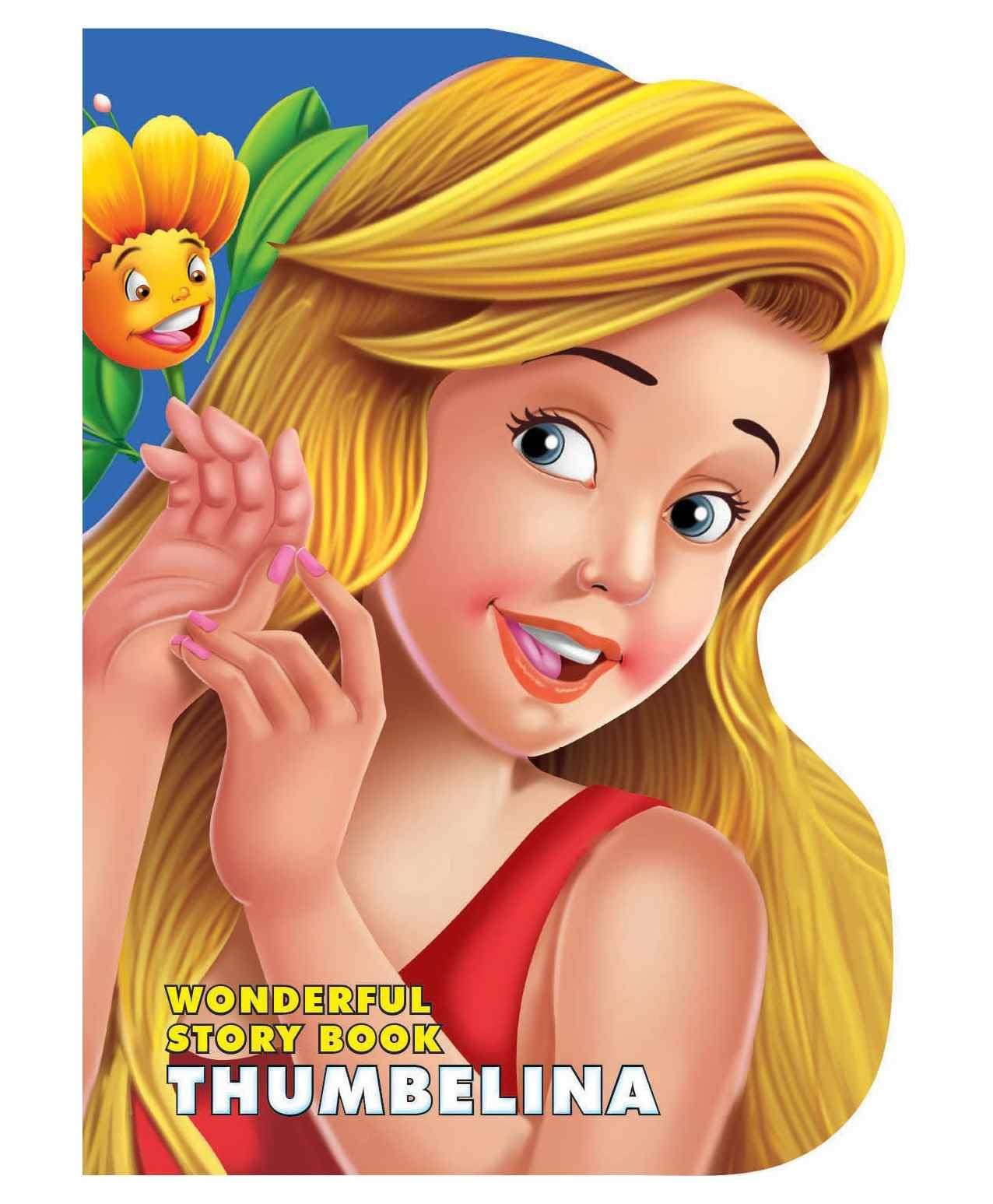 Thumbelina (English, Paperback, Dreamland Pub [Board book] Dreamland Publications