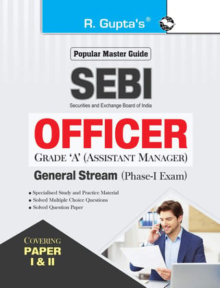 SEBI: OFFICER Grade 'A' (Assistant Manager) General Stream (Phase -I) Exam Guide [Paperback] [Nov 19, 2025] RPH Editorial Board